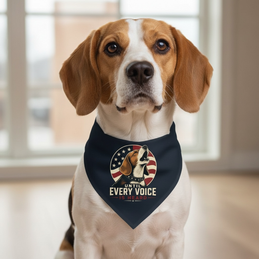 Beagle-"Until Every Voice Is Heard" - Bandana