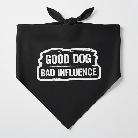 Good Dog.Good Dog. Bad Influence. Bandana - B & W Edition